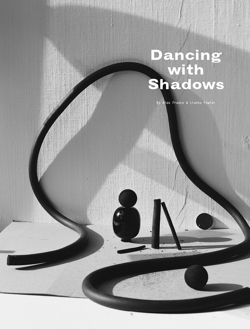Dancing with Shadows, Alex Franco, Lianna Fowler. Still life photography, Set Design, Art Direction, Creative Direction, Art