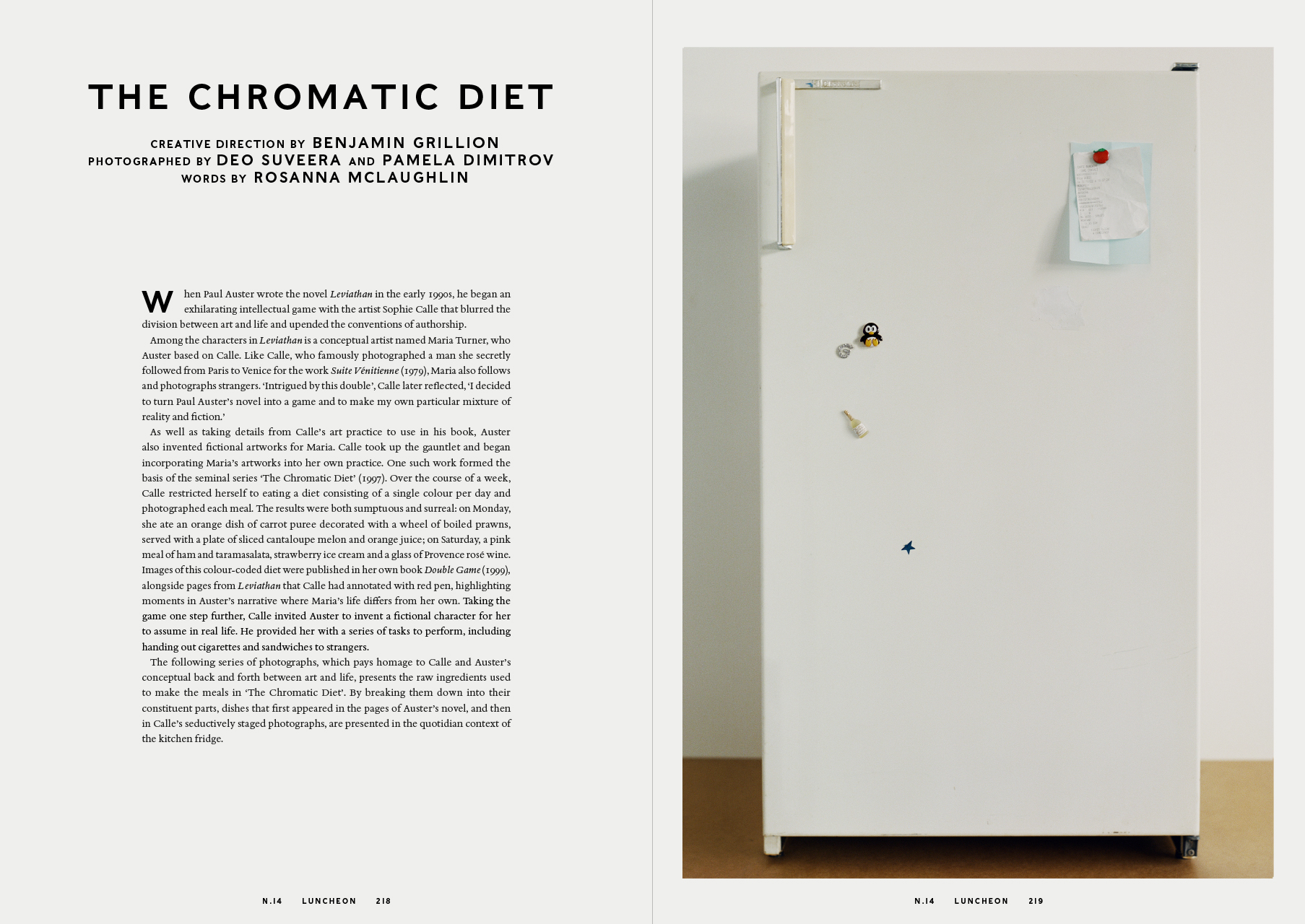 Luncheon, Sophie Calle, Régime Chromatique, Chromatic Diet, Paul Auster, Leviathan, Perrotin, Benjamin Grillon, Art Direction, Creative Direction, Deo Suveera, Pamela Dimitrov, Webber, Hella Keck, Frances von Hofmannsthal, Art